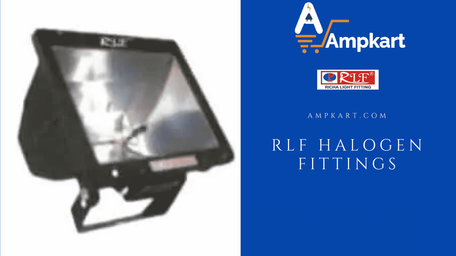 Halogen Lamps Importance And Benefits In Daily Life Ampkart