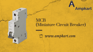 MCB (Miniature Circuit Breaker)