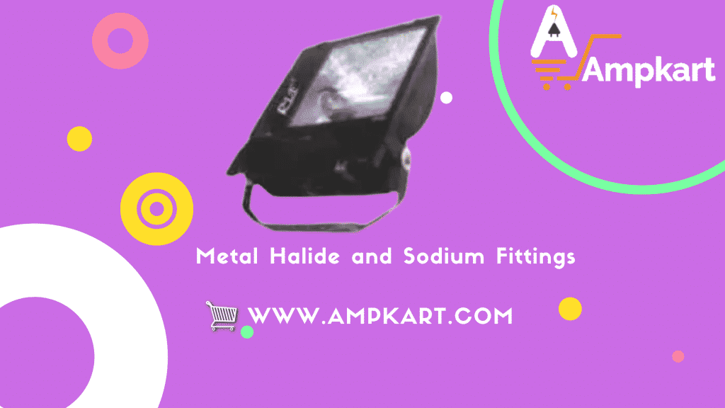 Metal Halide and Sodium Fittings