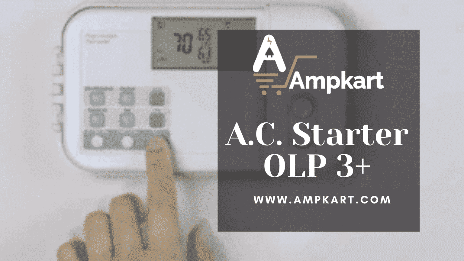 How To Choose A Suitable Electronic AC Starter Switch? A.C. Starter