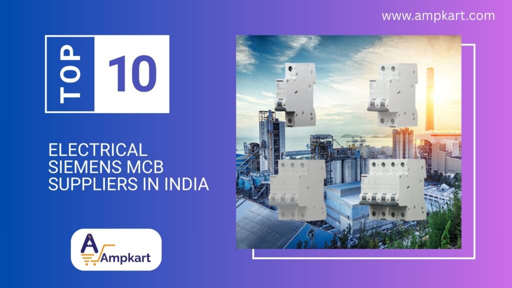 Buy Top 10 Siemens MCB Suppliers in India in [year] Online at Best Prices