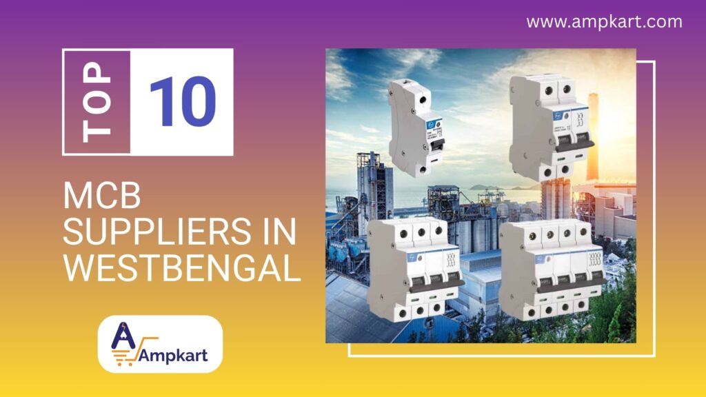 Buy TOP 10 MCB Suppliers in West Bengal in [year] Online at Best Prices